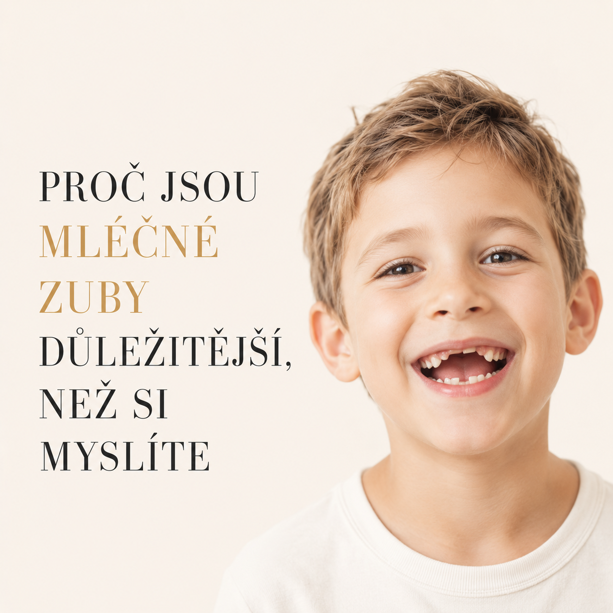 Mléčné zuby: proč jsou důležité a co když o ně dítě přijde příliš brzy